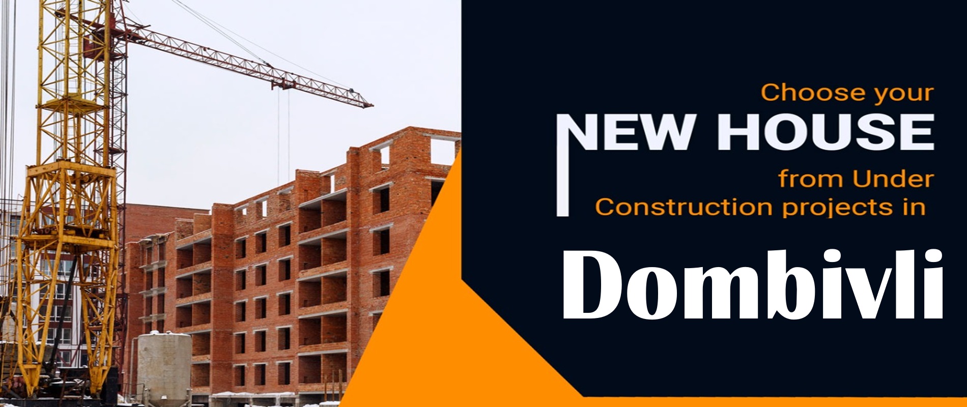 Pre-Launch and Under-Construction Properties in Dombivli: A Guide for Homebuyers & Investors